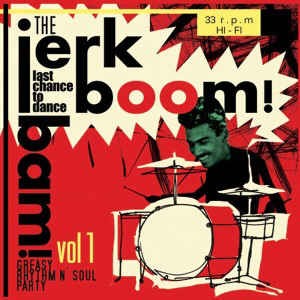 V.A. - Jerk Boom Bam : Vol 1